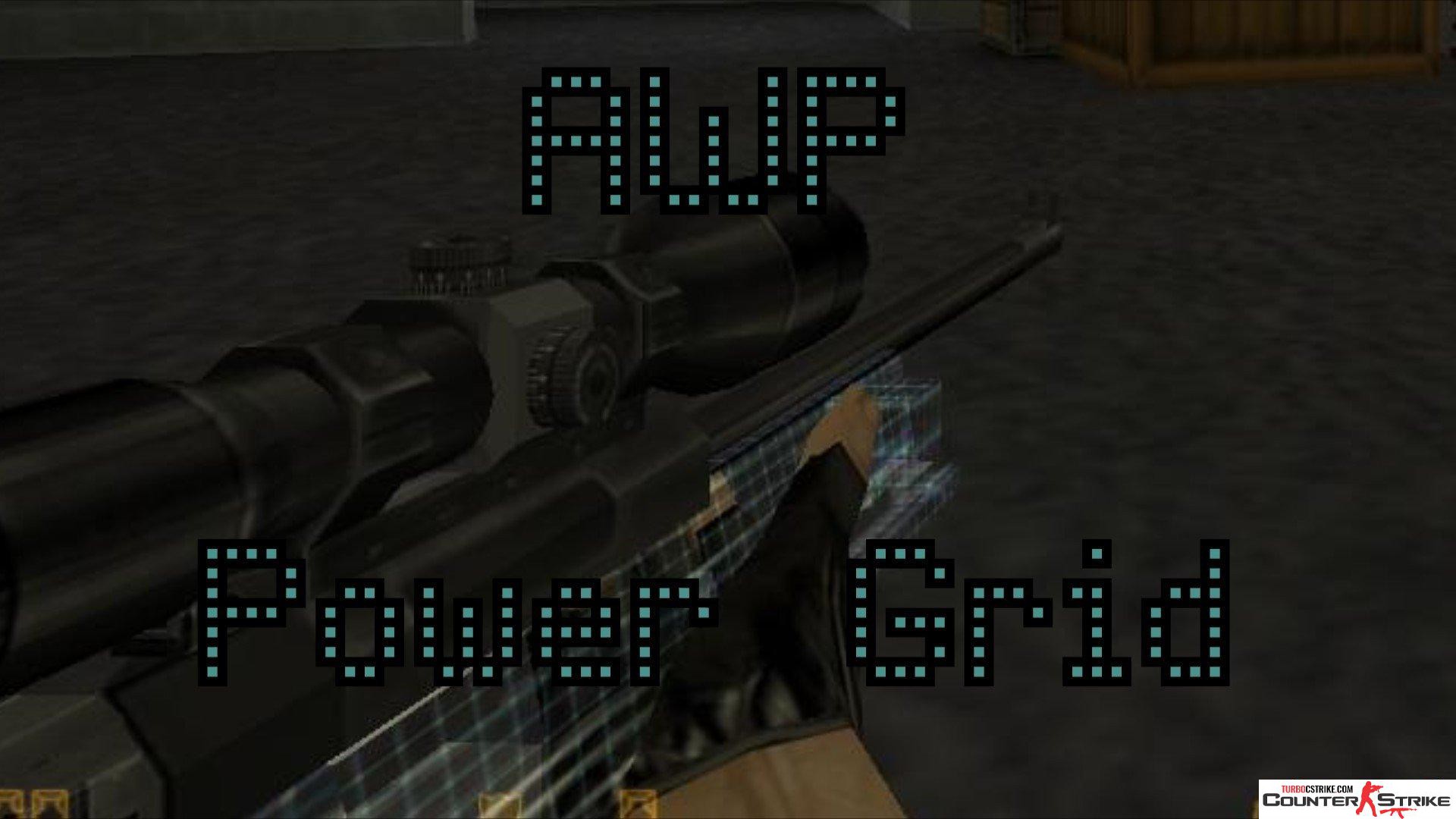 Модель AWP «Power Grid» для CS 1.6