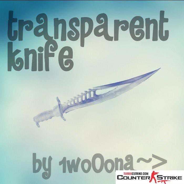 Модель ножа «Transparent Knife» для CS 1.6